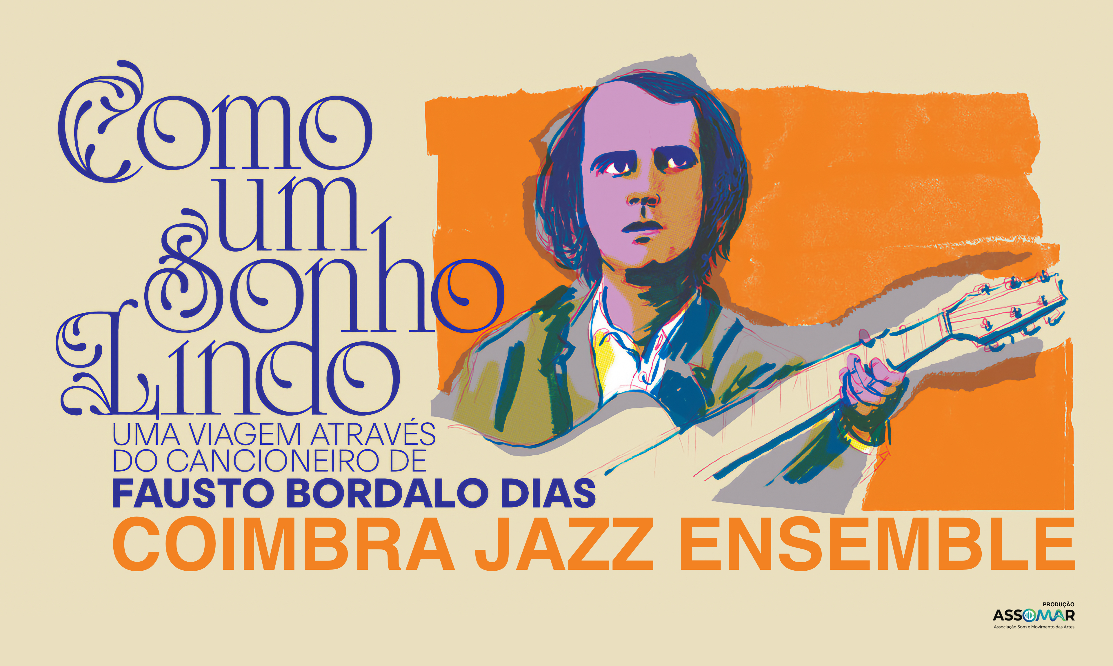 Música | “Como um Sonho Lindo” pelo Coimbra Jazz Ensemble (Guarda In Jazz)