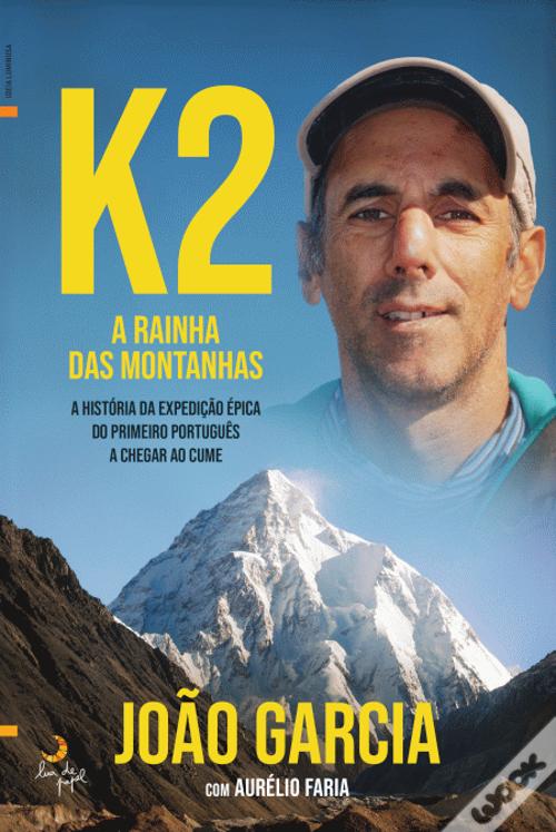 Apresentação de livro | Escrita com(n) vida “K2 - A Rainha das Montanhas” de Aurélio Faria e João Garcia