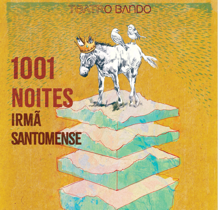Teatro | 1001 Noites Irmã Santomense - Teatro Bando