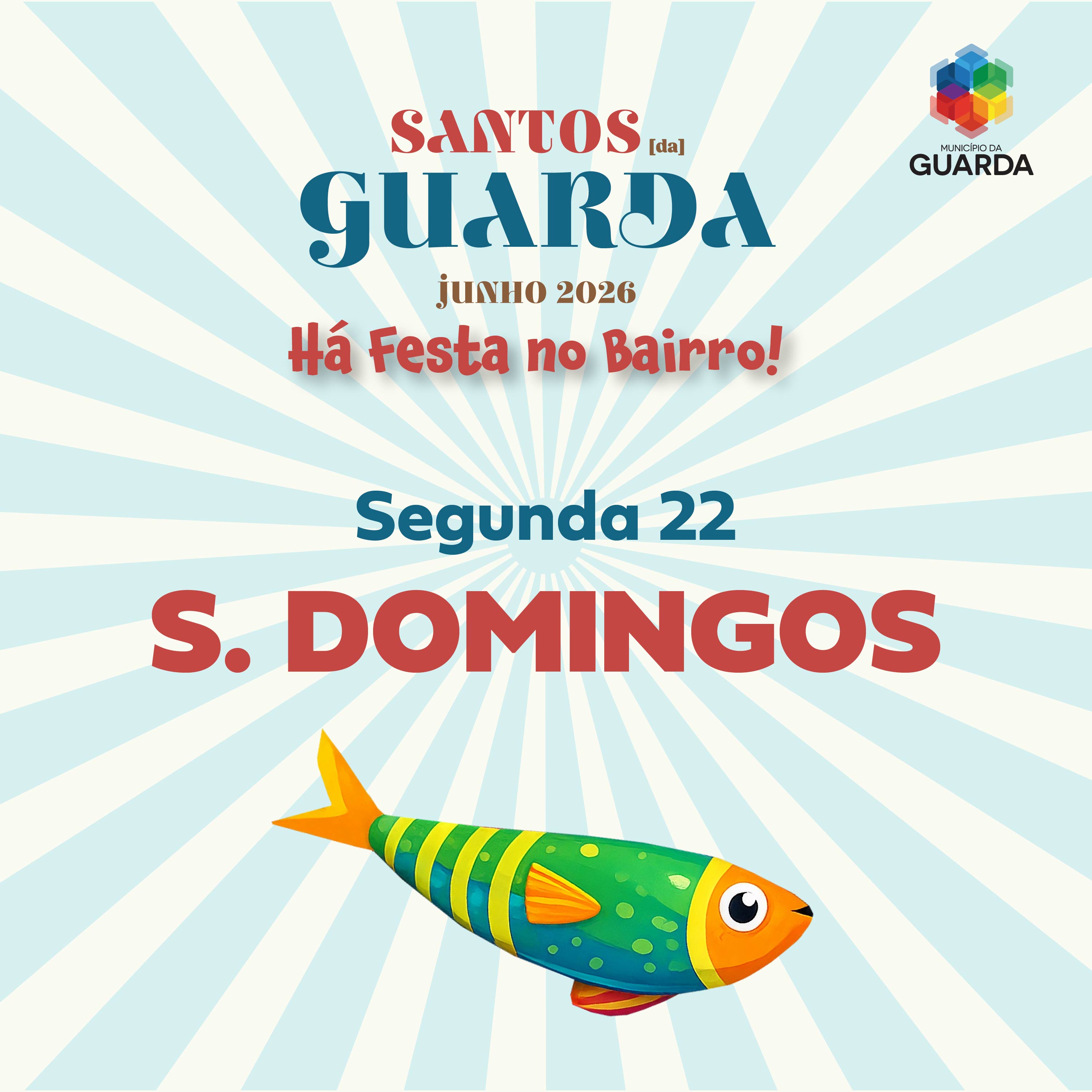Santos da Guarda no Bairro de São Domingos